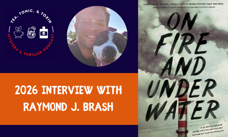 On Fire and Under Water_ A Climate Change Crime Fiction Anthology - Raymond J. Brash