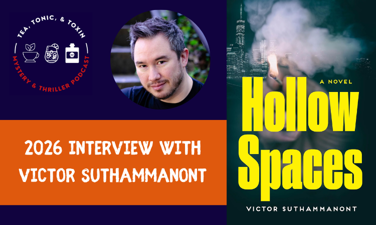 Victor Suthammanont -- Hollow Spaces - Tea Tonic and Toxin Podcast and Book Club